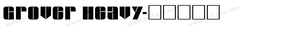 Grover Heavy字体转换